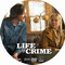 LIFE OF CRIME